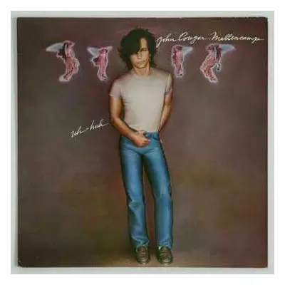 LP John Cougar Mellencamp: Uh-Huh