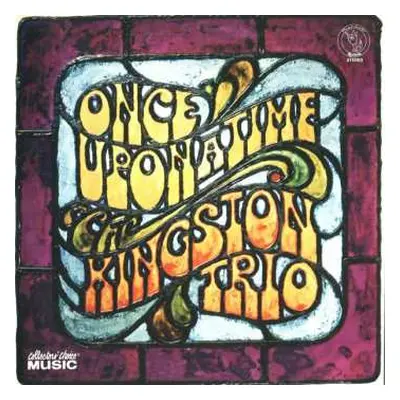 CD Kingston Trio: Once Upon A Time