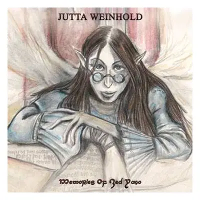 LP Jutta Weinhold: Memories of Zed Yago