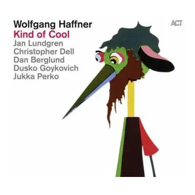 CD Wolfgang Haffner: Kind Of Cool