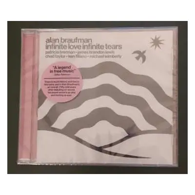 CD Alan Braufman: Infinite Love Infinite Tears