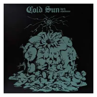 LP Cold Sun: Dark Shadows CLR | LTD