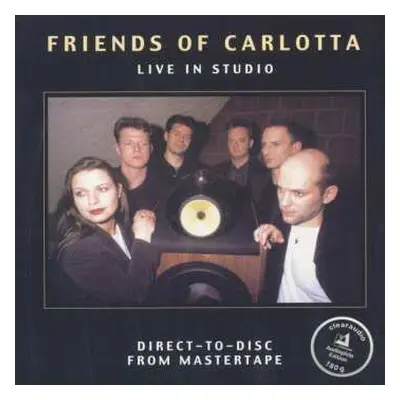 LP Friends Of Carlotta: Live In Studio