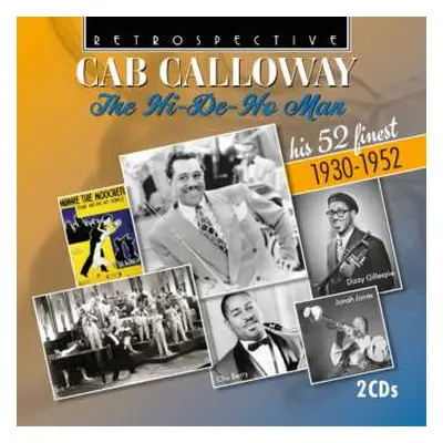 2CD Cab Calloway: The Hi-de-ho-man