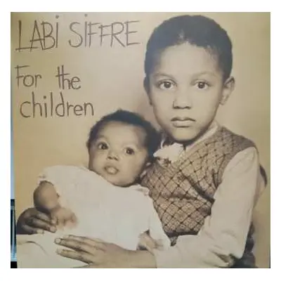 LP Labi Siffre: For The Children