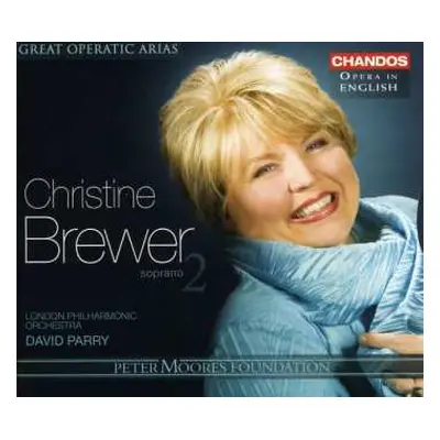 CD David Parry: Great Operatic Arias: Christine Brewer 2