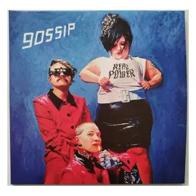 LP The Gossip: Real Power