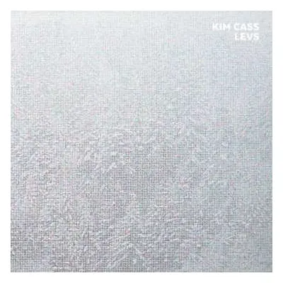 CD Kim Cass: Levs