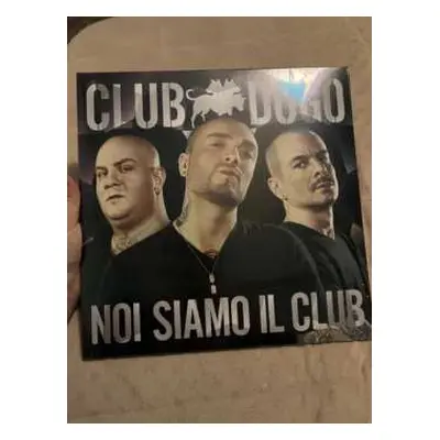 2LP Club Dogo: Noi Siamo Il Club