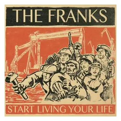 LP The Franks: Start Living Your Life