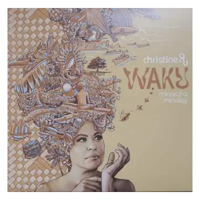 LP Christine Anu: Waku - Minaral A Minalay