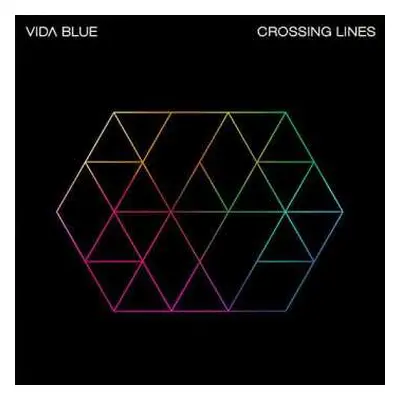 2LP Vida Blue: Crossing Lines