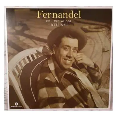 LP Fernandel: Félicie Aussi " Best Of "