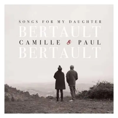 CD Camille Bertault: Songs For My Daughter