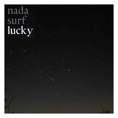 LP Nada Surf: Lucky