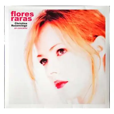 2LP Christina Rosenvinge: Flores Raras