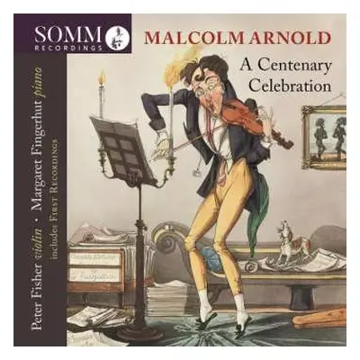 CD Malcolm Arnold: A Centenary Celebration