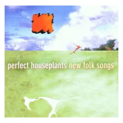 CD Perfect Houseplants: New Folk Songs