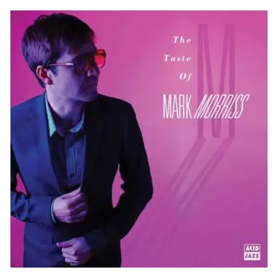 LP Mark Morriss: The Taste Of Mark Morriss CLR | LTD