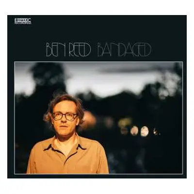 LP Ben Reed: Bandaged