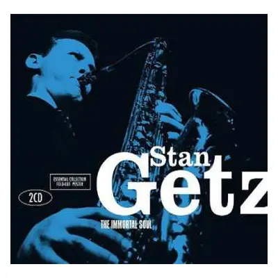 2CD Stan Getz: The Immortal Soul