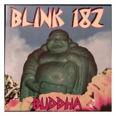 LP Blink-182: Buddha LTD