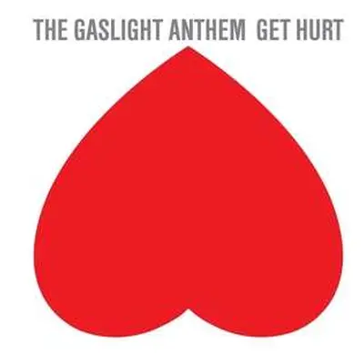 LP The Gaslight Anthem: Get Hurt