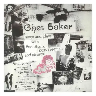 LP Chet Baker: Sings And Plays With Bud Shank, Russ Freeman And Strings