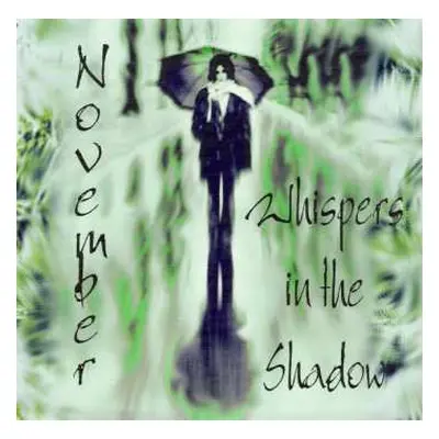 CD Whispers In The Shadow: November