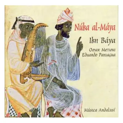 CD Eduardo Paniagua: Núba al-Máya Ibn Báya