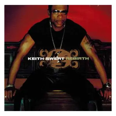 CD Keith Sweat: Rebirth