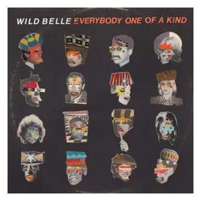 LP Wild Belle: Everybody One of A Kind