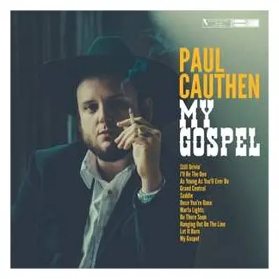 LP Paul Cauthen: My Gospel