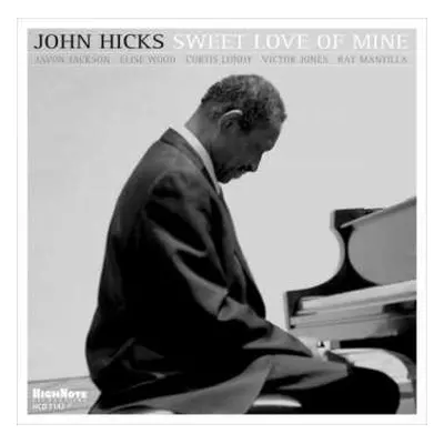 CD John Hicks: Sweet Love Of Mine