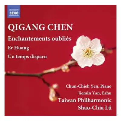 CD Qigang Chen: Enchantements Oubliés