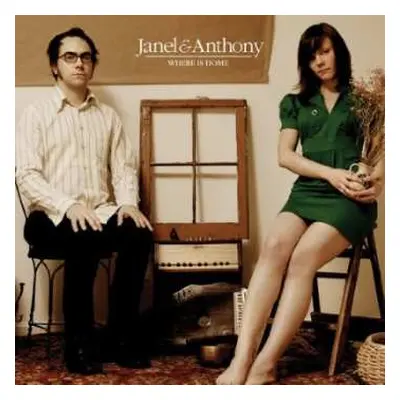 LP Janel & Anthony: Where Is Home LTD