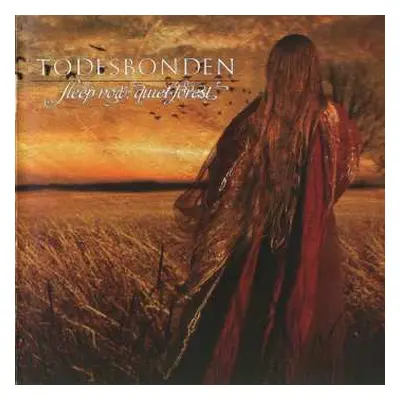 CD Todesbonden: Sleep Now, Quiet Forest