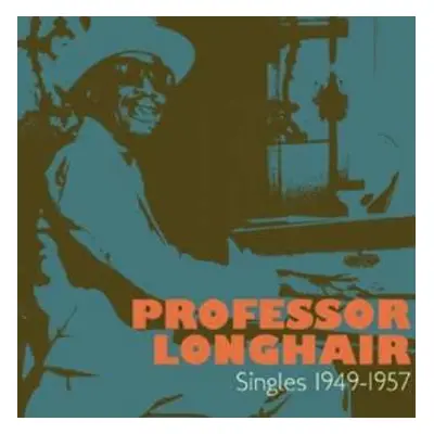 2CD Professor Longhair: Singles 1949-1957