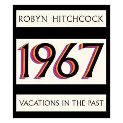 LP Robyn Hitchcock: 1967