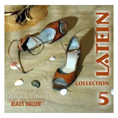 CD Tanzorchester Klaus Hallen: Latein Collection 5