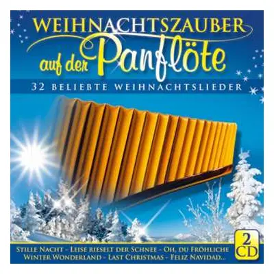 2CD Angelo Da Silva: Weihnachtszauber Auf Der Panflöte