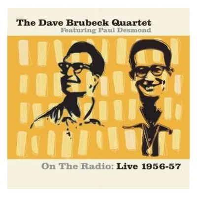 CD The Dave Brubeck Quartet: On The Radio: Live 1956-57