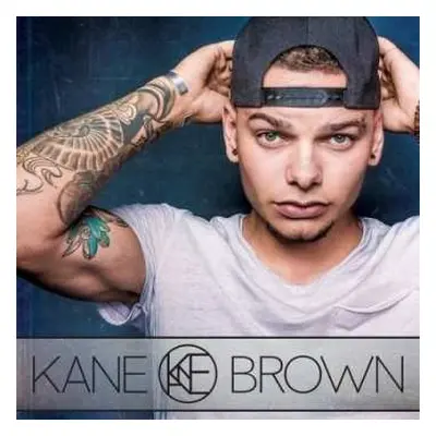 CD Kane Brown: Kane Brown