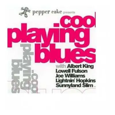 CD Various: ▂Cool Playing Blues