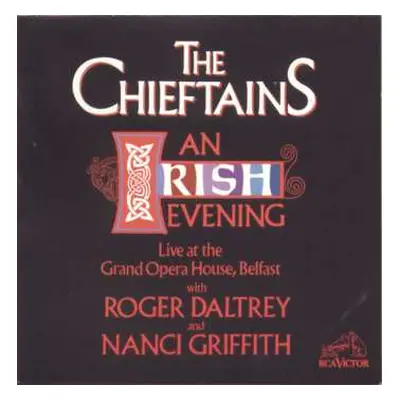 CD The Chieftains: An Irish Evening (Live At The Grand Opera House, Belfast)