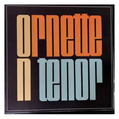 LP Ornette Coleman: Ornette On Tenor