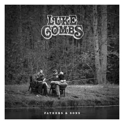 LP Luke Combs: Fathers & Sons