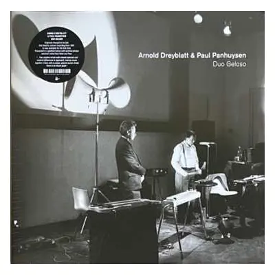 LP Arnold Dreyblatt: Duo Geloso LTD