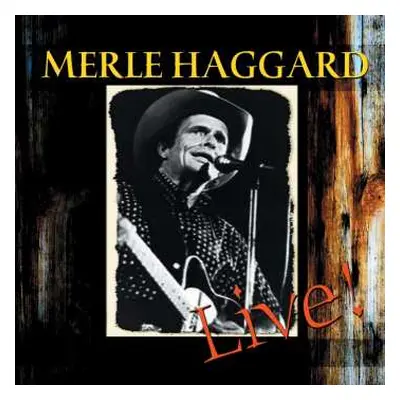 CD Merle Haggard: Live - At Church Street Station