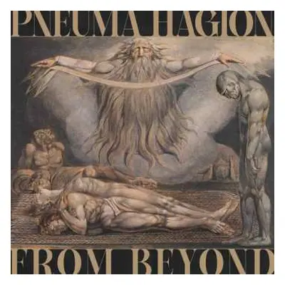 CD Pneuma Hagion: From Beyond